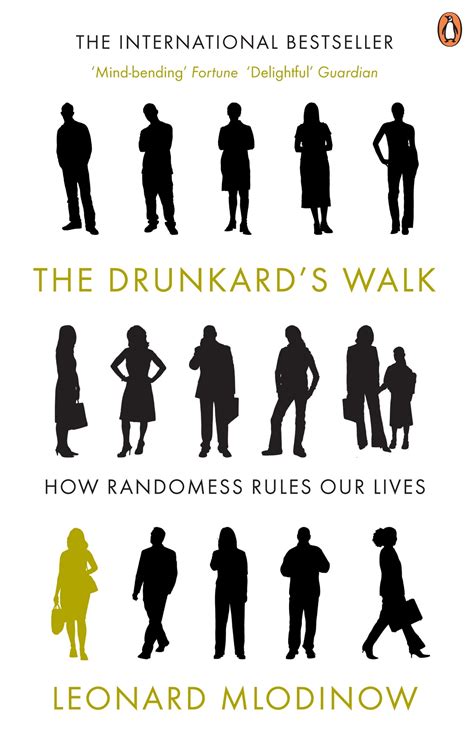 the drunkards walk how randomness rules our lives Doc
