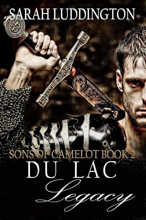 the du lac legacy sons of camelot book 2 Doc