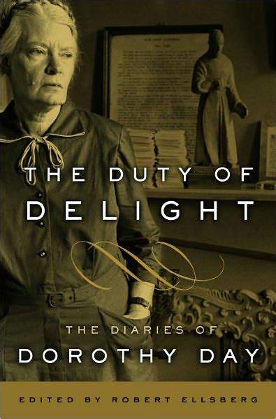 the duty of delight the diaries of dorothy day Epub