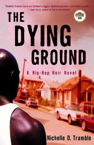 the dying ground a hip hop noir novel strivers row Doc