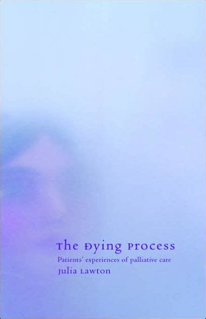 the dying process patients experiences of palliative care Epub