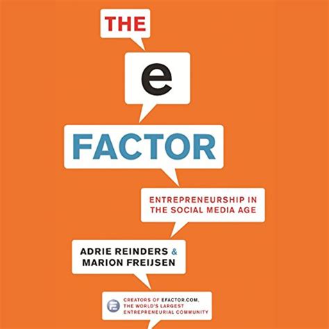 the e factor entrepreneurship in the social media age Reader