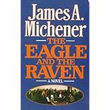 the eagle and the raven rediscovered classics Kindle Editon