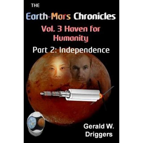 the earth mars chronicles vol 3 haven independence Kindle Editon