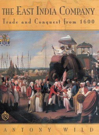 the east india company trade and conquest from 1600 Doc