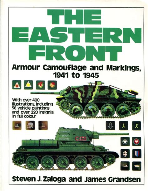 the eastern front armour camouflage and markings 1941 to 1945 Kindle Editon