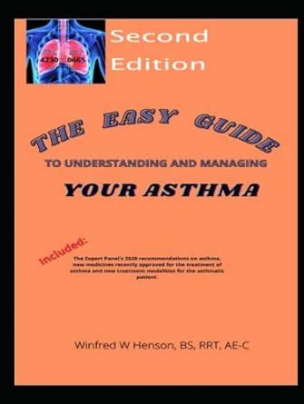 the easy guide to understanding and managing your asthma Doc