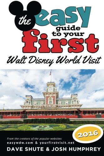 the easy guide to your first walt disney world visit 2016 PDF