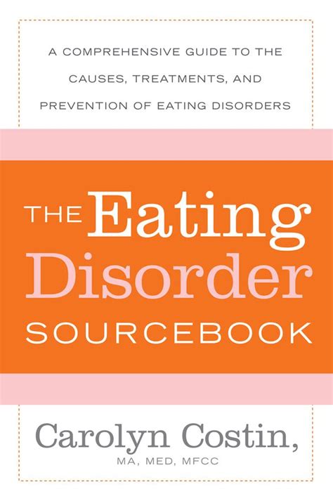 the eating disorders sourcebook the eating disorders sourcebook Reader