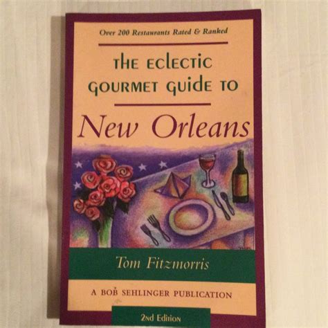 the eclectic gourmet guide to new orleans PDF