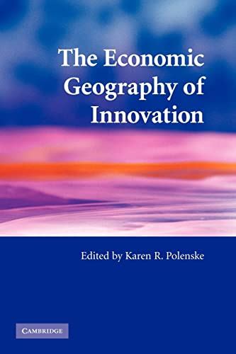 the economic geography of innovation the economic geography of innovation Kindle Editon