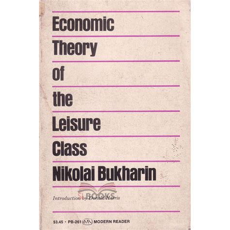 the economic theory of the leisure class modern reader pb 261 Doc
