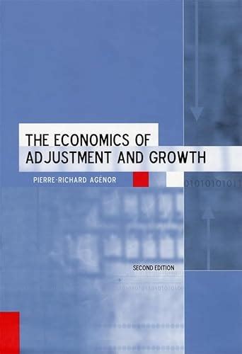 the economics of adjustment and growth second edition Reader