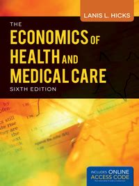 the economics of health and health care 6th edition Epub