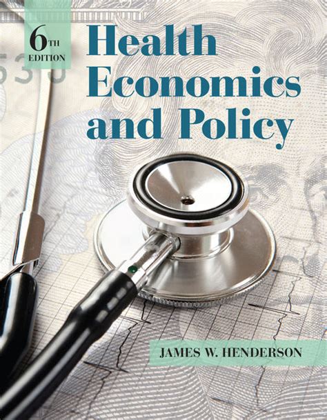 the economics of health and health care 6th edition Epub