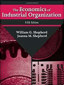 the economics of industrial organization Doc