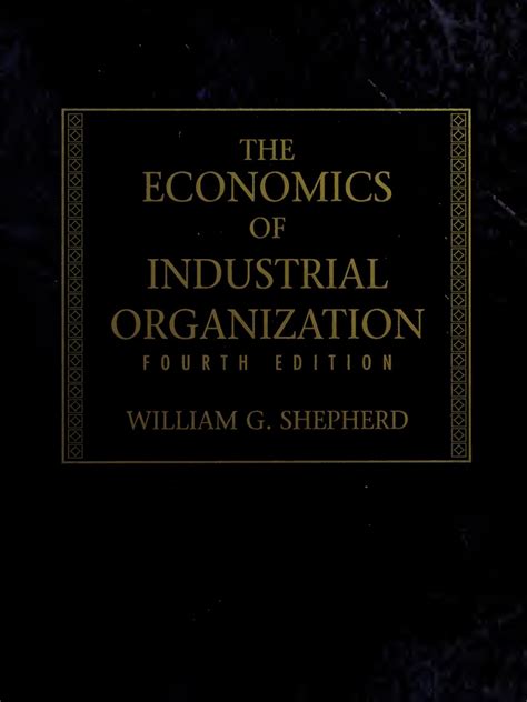 the economics of industrial organization Doc