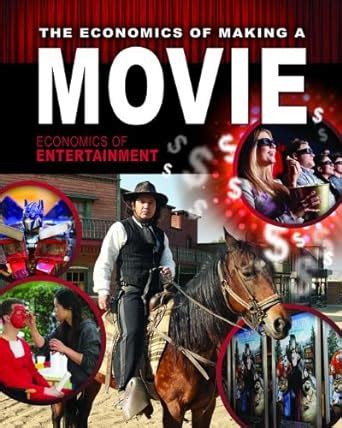 the economics of making a movie economics of entertainment PDF