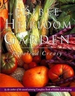 the edible heirloom garden edible garden Kindle Editon