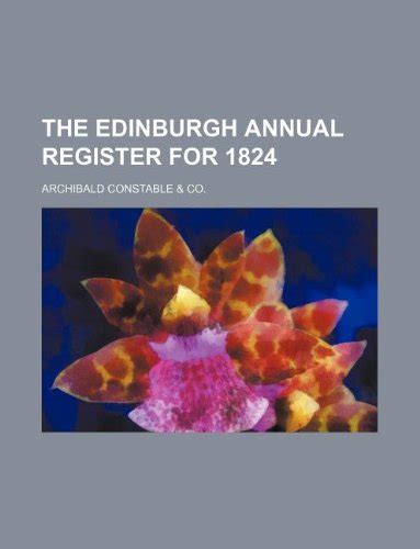 the edinburgh annual register for 1824 Ebook PDF