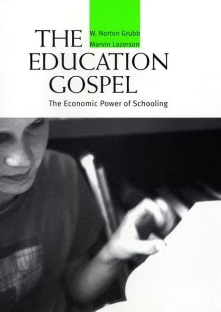 the education gospel the economic power of schooling PDF