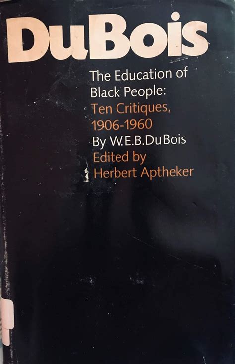 the education of black people ten critiques 1906 1960 Doc