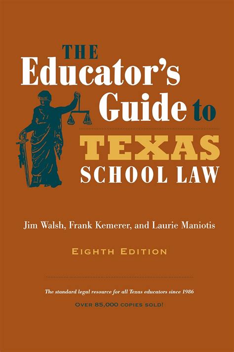 the educators guide to texas school law eighth edition Reader
