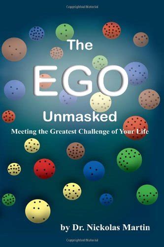 the ego unmasked meeting the greatest challenge of your life Epub