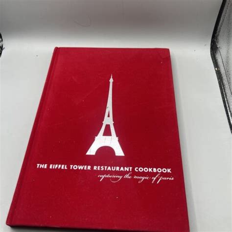 the eiffel tower restaurant cookbook capturing the magic of paris Reader