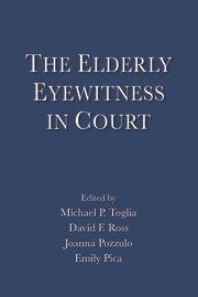 the elderly eyewitness in court the elderly eyewitness in court Kindle Editon