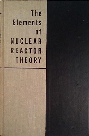 the elements of nuclear reactor theory Epub