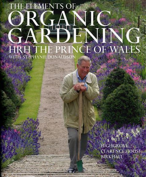 the elements of organic gardening highgrove clarence house birkhall Epub