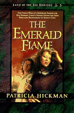 the emerald flame land of the far horizons book 3 Doc