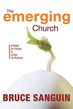the emerging church a model for change and a map for renewal Doc