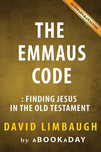the emmaus code finding jesus in the old testament Epub