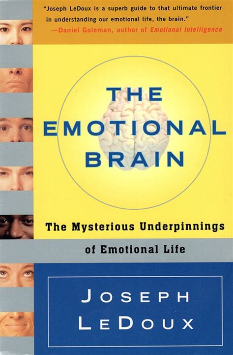 the emotional brain the mysterious underpinnings of emotional life Doc