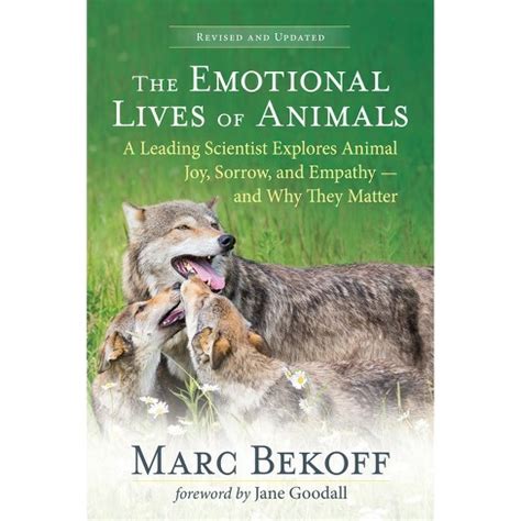 the emotional lives of animals the emotional lives of animals Doc