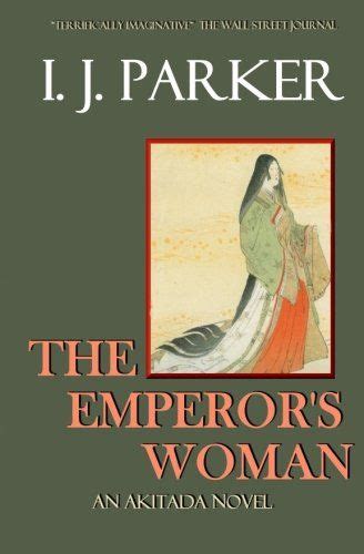 the emperors woman an akitada novel akitada mysteries volume 10 Reader