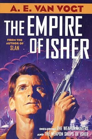 the empire of isher the weapon makers the weapon shops of isher Kindle Editon