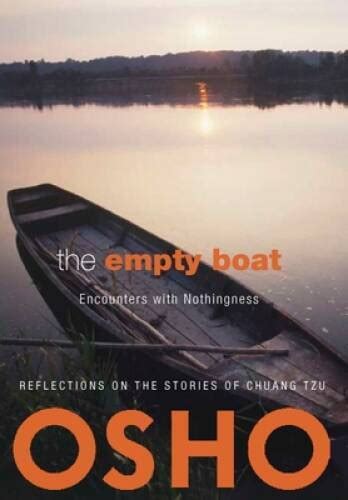 the empty boat encounters with nothingness osho classics Kindle Editon