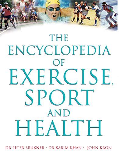 the encyclopedia of exercise sport and health Kindle Editon