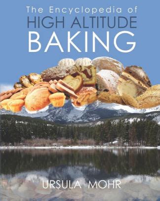 the encyclopedia of high altitude baking Doc