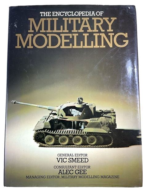 the encyclopedia of military modelling Kindle Editon