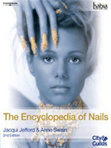 the encyclopedia of nails habia city and guilds Kindle Editon