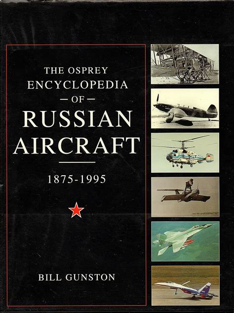 the encyclopedia of russian aircraft 1875 1995 Reader