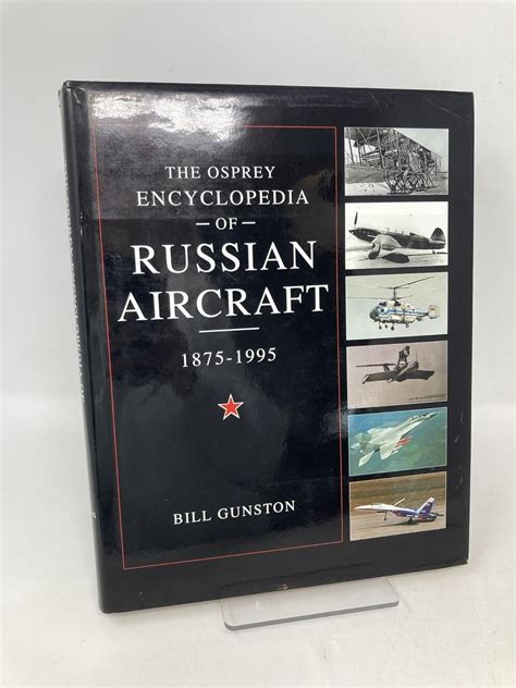 the encyclopedia of russian aircraft 1875 1995 Reader