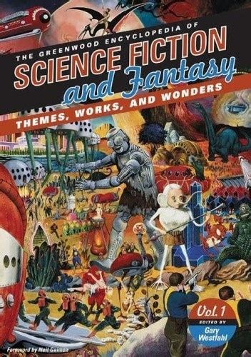 the encyclopedia of science fiction and fantasy vols 1 3 Reader