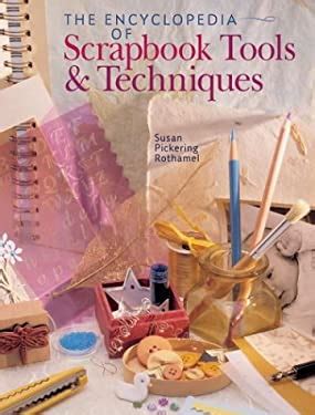 the encyclopedia of scrapbooking tools and techniques Kindle Editon