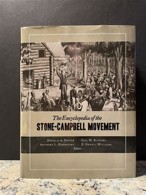 the encyclopedia of the stone campbell movement Doc