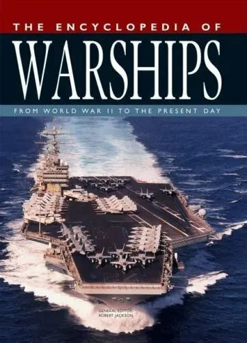 the encyclopedia of warships from world war ii to the present day PDF
